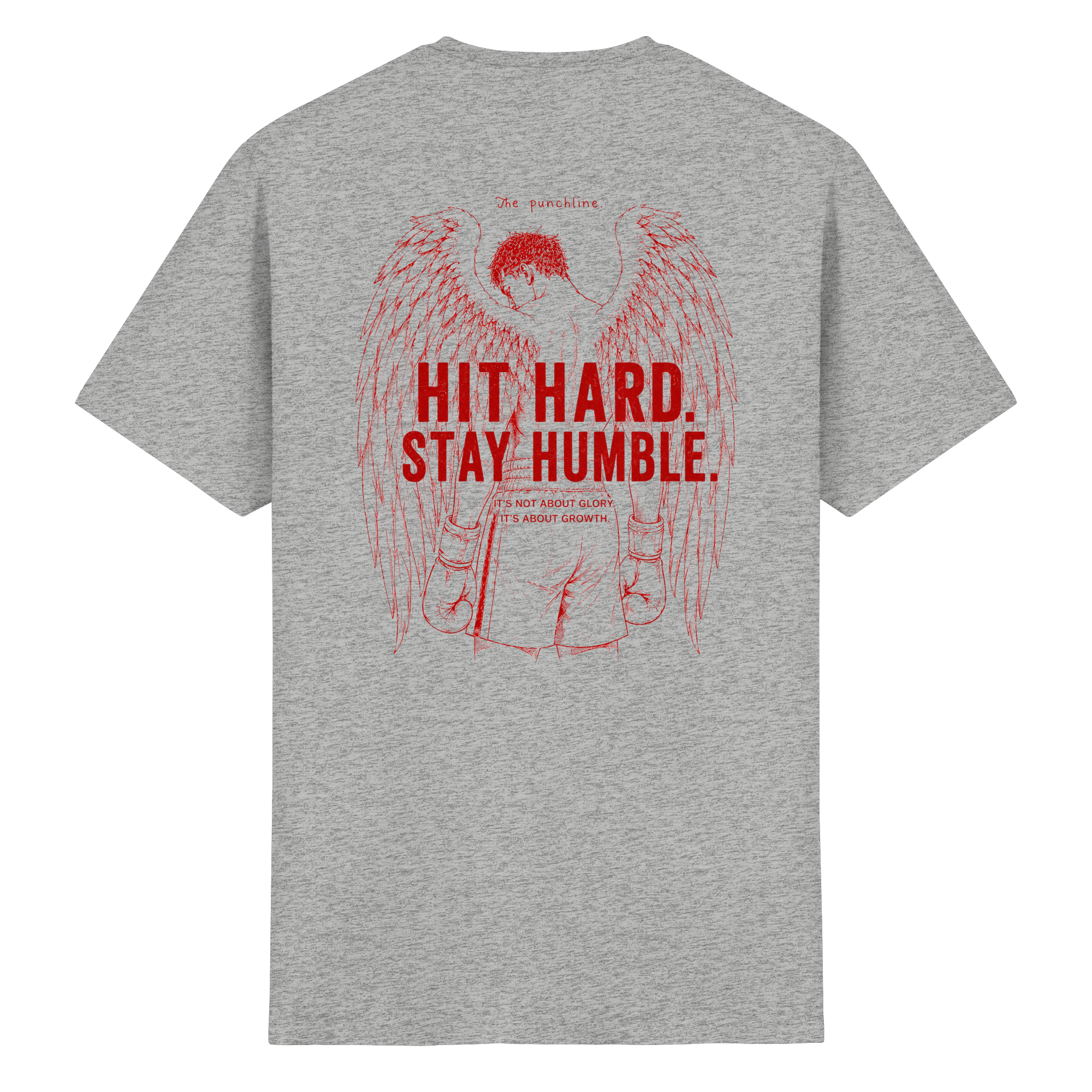 Hit hard. Stay humble. - T-Shirt