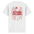 Hit hard. Stay humble. - T-Shirt