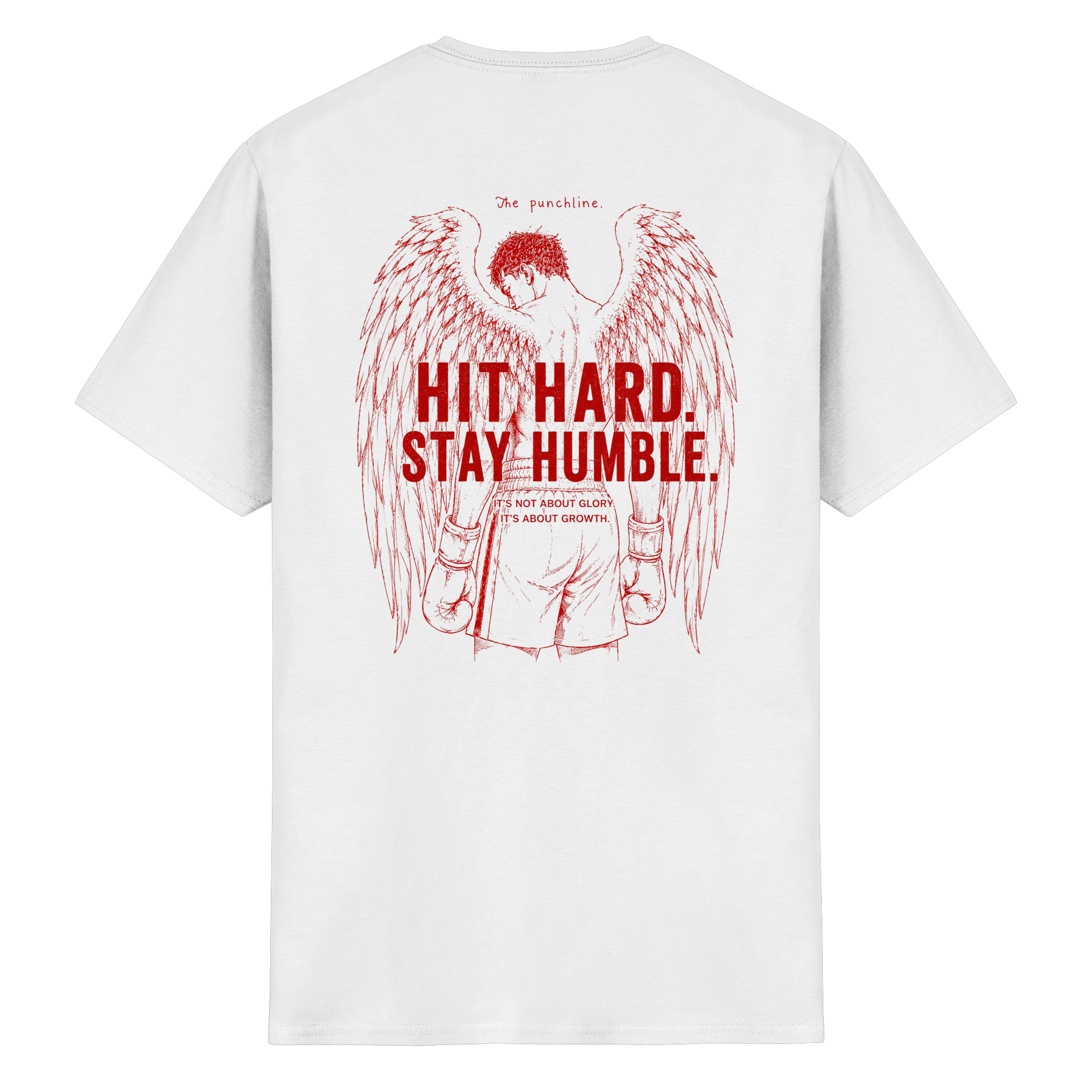 Hit hard. Stay humble. - T-Shirt
